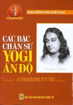Các Bậc Chân Sư Yogi Ấn Độ - Tủ Sách Huyền Môn