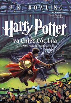 Harry Potter Và Chiếc Cốc Lửa - Tập 4 (Tái Bản 2017)