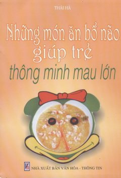 Những Món Ăn Bổ Não Giúp Trẻ Thông Minh Mau Lớn