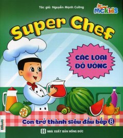 Super Chef - Con Trở Thành Siêu Đầu Bếp 8