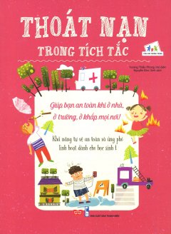 Thoát Nạn Trong Tích Tắc - Tập 1