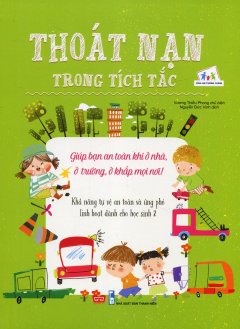 Thoát Nạn Trong Tích Tắc - Tập 2