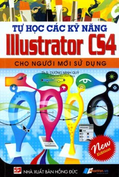 Tự Học Các Kỹ Năng Illustrator CS4 Cho Người Mới Sử Dụng