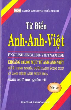 Từ Điển Anh - Anh - Việt (Khoảng 180.000 Mục Từ Anh Anh Việt)