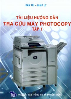 Tài Liệu Hướng Dẫn Tra Cứu Máy Photocopy