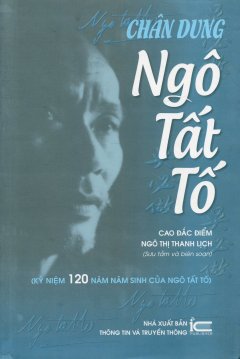 Chân Dung Ngô Tất Tố - Tái bản 12/2014