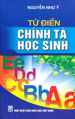 Từ Điển Chính Tả Học Sinh