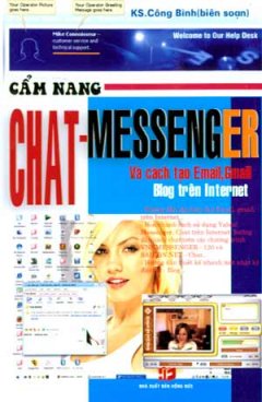 Cẩm Nang Chat - Messenger Và Cách Tạo Email, Gmail Blog Trên Internet