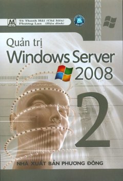 Quản Trị Windows Server 2008 - Tập 2