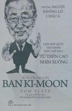 Đối Thoại Với Ban Ki-Moon