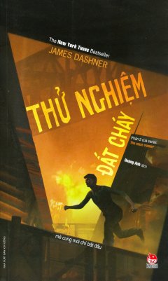 Thử Nghiệm Đất Cháy (Phần 2 Của Series The Maze Runner)