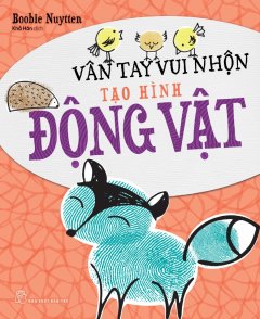 Vân Tay Vui Nhộn - Tạo Hình Động Vật