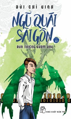 Ngũ Quái Sài Gòn - Tập 10: Rùa Thiêng Gươm Báu
