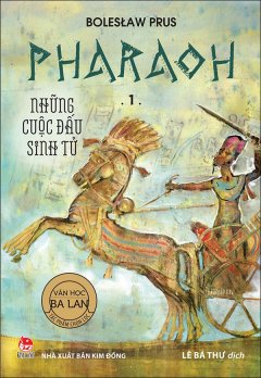 Pharaoh - Tập 1: Những Cuộc Đấu Sinh Tử