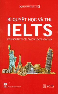 Bí Quyết Học Và Thi IELTS