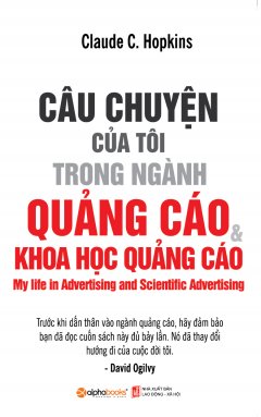 Câu Chuyện Của Tôi Trong Ngành Quảng Cáo & Khoa Học Quảng Cáo (Tái Bản 2018)