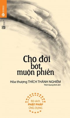 Cho Đời Bớt Muộn Phiền