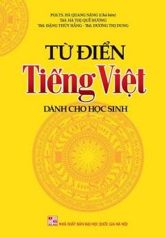 Từ Điển Tiếng Việt Dành Cho Học Sinh (Khổ 9x14)