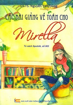 Các Bài Giảng Về Toán Cho Mirella - Quyển 1