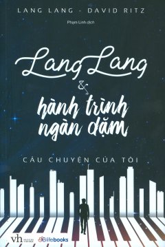 Lang Lang & Hành Trình Ngàn Dặm