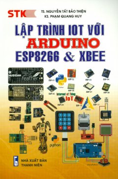 Lập Trình IOT Với Arduino - ESP8266 & XBEE