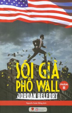 Sói Già Phố Wall - Phần 2 (Tái Bản 2018)