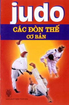Judo - Các Đòn Thế Cơ Bản