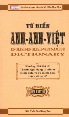 Từ Điển Anh - Anh - Việt (Khoảng 225.000 Từ)