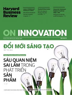 HBR - On Innovation - Đổi Mới Sáng Tạo