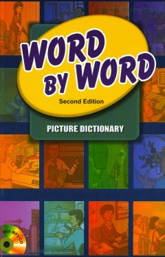 Word By Word - Picture Dictionary - Từ Điển Tiếng Anh Bằng Hình