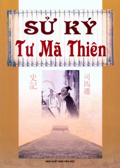 Sử Ký Tư Mã Thiên - Tái bản 02/10/2010