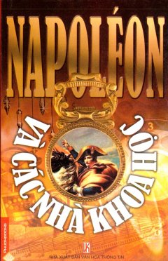 Napoléon Và Các Nhà Khoa Học 