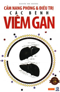 Cẩm Nang Phòng & Điều Trị Các Bệnh Viêm Gan