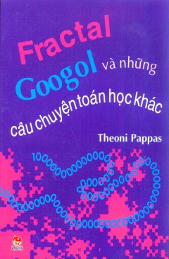 Fractal Googol Và Những Câu Chuyện Toán Học Khác