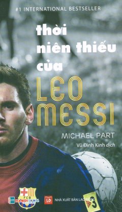 Thời Niên Thiếu Của Leo Messi