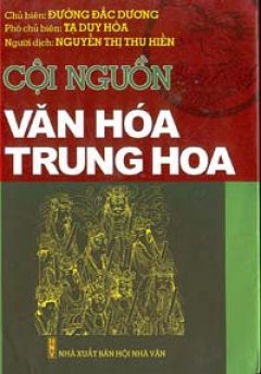 Cội nguồn văn hoá Trung Hoa