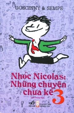 Nhóc Nicolas: Những Chuyện Chưa Kể - Tập 3 (Tái Bản 2019)