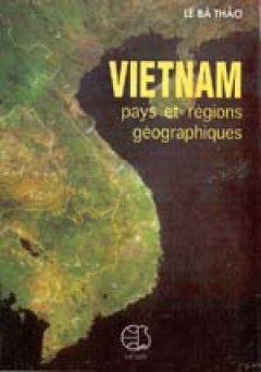 Vietnam - Pays et regions geographies