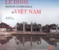 Le Dinh - Maison commule du Vietnam