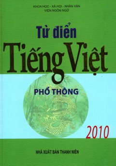 Từ Điển Tiếng Việt Phổ Thông 2010