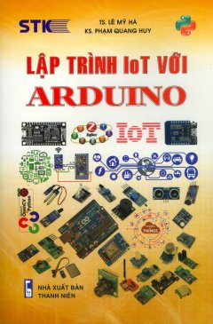 Lập Trình IoT Với Arduino (Tái Bản 2019)
