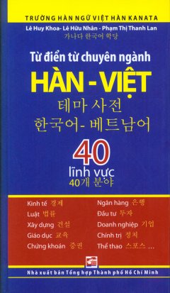 Từ Điển Từ Chuyên Ngành Hàn - Việt 