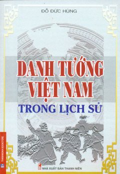 Danh Tướng Việt Nam Trong Lịch Sử