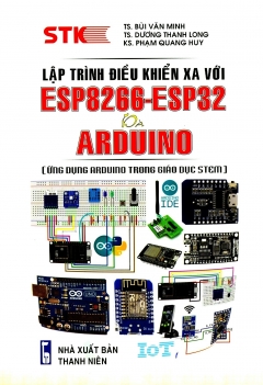 Lập Trình Điều Khiển Xa Với ESP8266-ESP32 Và ARDUINO