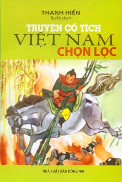 Truyện Cổ Tích Việt Nam Chọn Lọc - Tái bản 06/10/2010
