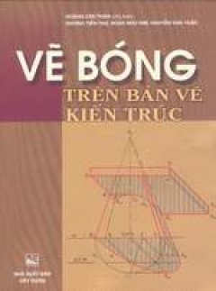 Vẽ bóng trên bản vẽ kiến trúc