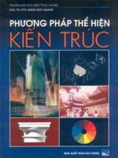 Phương pháp thể hiện kiến trúc