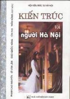 Kiến trúc và người Hà Nội