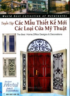 Tuyển Tập Các Mẫu Thiết Kế Mới - Các Loại Cửa Mỹ Thuật - Tái bản 12/07/2007