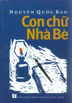 Con Chữ Nhà Bè